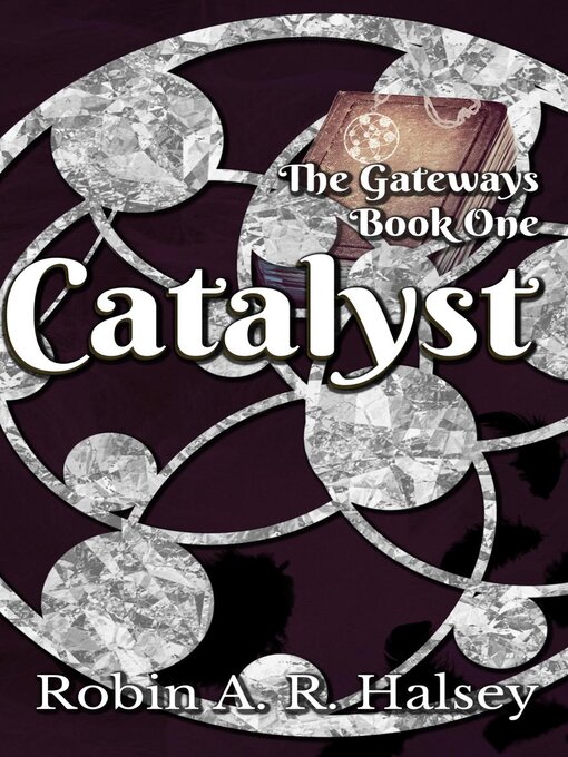 Title details for Catalyst by Robin A. R. Halsey - Available